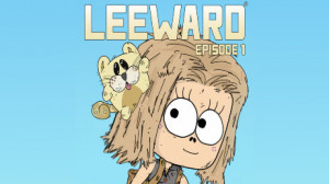 LEEWARD Episode 1