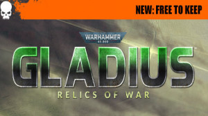 Warhammer 40,000: Gladius - Relics of War (Steam) Giveaway