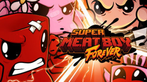 Super Meat Boy Forever (Epic Games) Giveaway